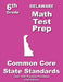 Delaware 6th Grade Math Test Prep: Common Core Learning Standards by Teachers' Treasures