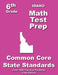 Idaho 6th Grade Math Test Prep: Common Core Learning Standard by Teachers' Treasures
