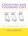 Counting and Coloring Cats: Fun Learning Activities by Gail Forsyth