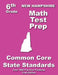 New Hampshire 6th Grade Math Test Prep: Common Core Learning Standards by Teachers' Treasures