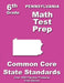 Pennsylvania 6th Grade Math Test Prep: Common Core Learning Standards by Teachers' Treasures