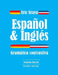 Espanol e ingles: Gramática Contrastiva by Araya, Eric