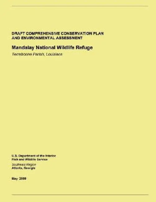 Draft Comprehensive Conservation Plan and Environmental Assessment: Mandalay National Wildlife Refuge by U S Fish & Wildlife Service