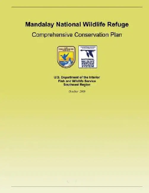 Mandalay National Wildlife Refuge Comprehensive Conservation Plan by U S Fish & Wildlife Service