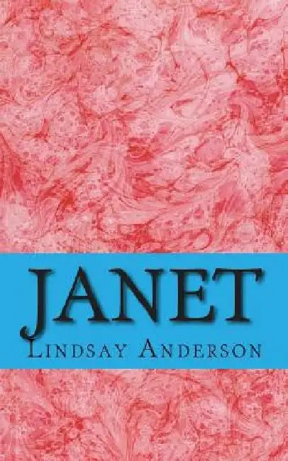 Janet by Lindsay Anderson