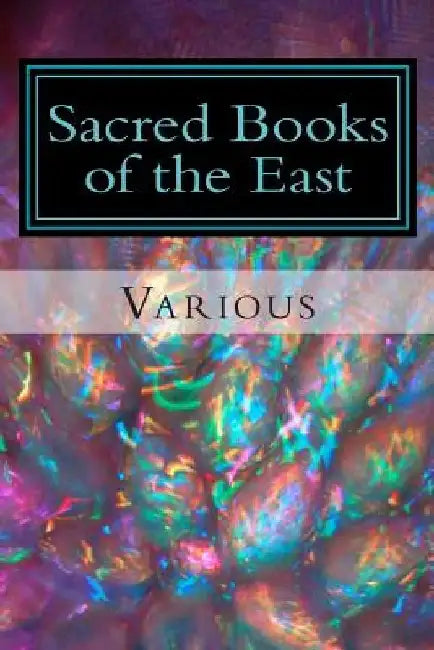 Sacred Books of the East by Various
