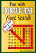 Fun with PORTUGUESE - Word Search Puzzles by Rays Publishers