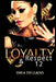 Loyalty & Respect 12 by Drea Delgado