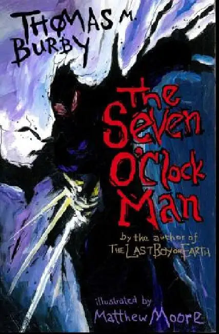 The Seven O'Clock Man by Matthew Moore