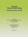 Kootenai National Wildlife Refuge: Comprehensive Conservation Plan by U S Fish & Wildlife Service
