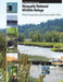 Nisqually National Wildlife Refuge: Final Comprehensive Conservation Plan by U S Fish & Wildlife Service