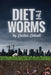 Diet of Worms by Carlon Colwell