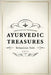 Ayurvedic Treasures by Sebastian Colt