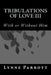 Tribulations of Love III: With or Without Him by Lynne Parrott