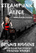 Steampunk Alice B&W: The Black & White Version by Virginia Wright