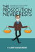 The Prosecution Never Rests: Strange But True Stories of Courtroom Drama by Albert C. Bender