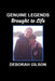 Genuine Legends Brought to Life by Deborah Gilson