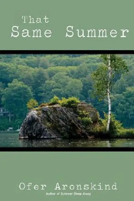That Same Summer by Ofer Aronskind