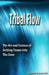 Tribal Flow: The Art and Science of Getting Teams Into the Zone by Michael E. Lorenzen Ed D.