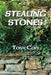 Stealing Stones by Tony Cope