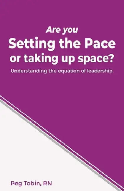 Are you Setting the Pace ...or taking up space? by Darrell Donalds