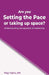 Are you Setting the Pace ...or taking up space? by Darrell Donalds