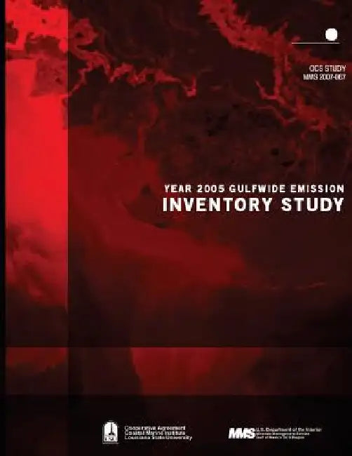 U.S. Department of the Interior Minerals Management Service Gulf of Mexico OCS Region OCS Study MMS 2007-067 Year 2005 Gulfwide Emission Inventory Stu by U. S. Department of the Interior