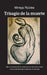 Trisagio de la muerte by Robles, Mireya