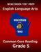WISCONSIN TEST PREP English Language Arts Common Core Reading Grade 5: Covers the Literature and Informational Text Reading Standards by Test Master Press Wisconsin