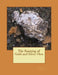 The Roasting of Gold and Silver Ores by Kerby Jackson