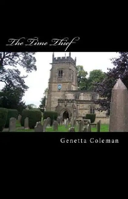 The Time Thief by Genetta Coleman