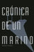 Crónica de un marino by Foyaca, Manuek