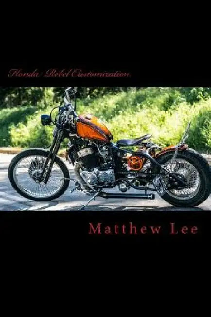 Honda Rebel Customization by Matthew Lee