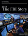 2012 The FBI Story (Black and White) by U. S. Department of Justice