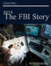 2013 The FBI Story (Color) by U. S. Department of Justice