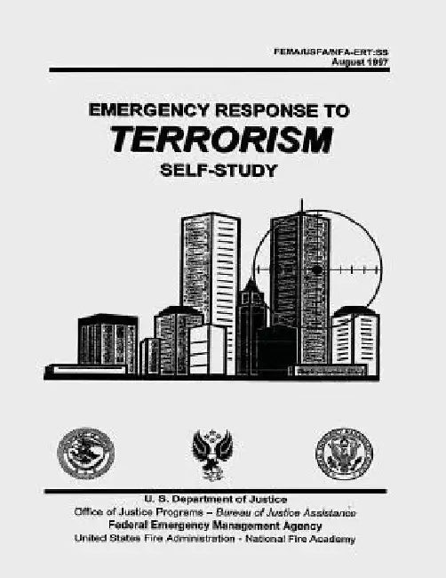 Emergency Response to Terrorism: Self-Study by United States Fire Administration