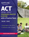 Act 2016-2017 Strategies, Practice, And Review With 6 Practice Tests: Online + Book by Kaplan