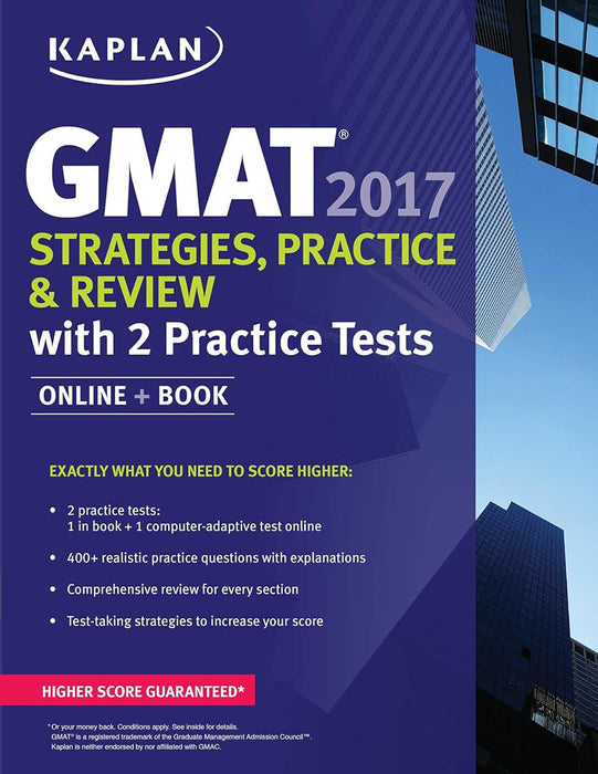 Gmat 2017 Strategies, Practice & Review With 2 Practice Tests  by Kaplan