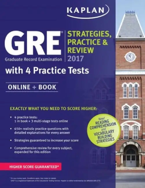 Gre 2017 Strategies, Practice & Review With 4 Practice Tests: Online + Book by Kaplan