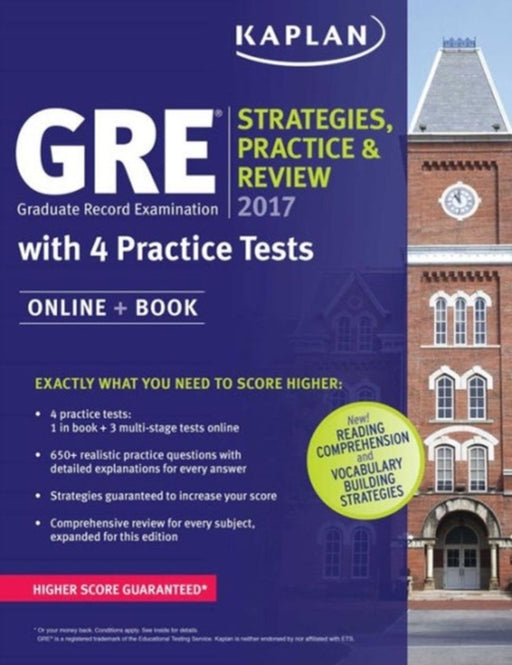 Gre 2017 Strategies, Practice & Review With 4 Practice Tests: Online + Book by Kaplan