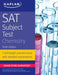 SAT Subject Test Chemistry by Kaplan Test Prep and Admissions