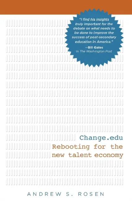 Change.edu by Andrew S Rosen