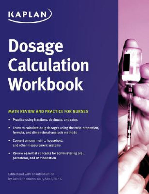 Dosage Calculation Workbook by Nursing Kaplan