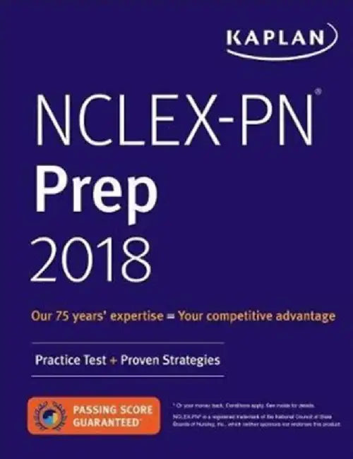 NCLEX-PN Prep 2018: Practice Test + Proven Strategies by Kaplan Nursing