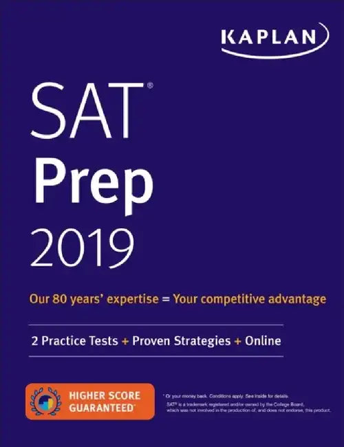 SAT Prep 2019: 2 Practice Tests + Proven Strategies + Online by Kaplan Test Prep