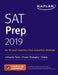 SAT Prep 2019: 2 Practice Tests + Proven Strategies + Online by Kaplan Test Prep