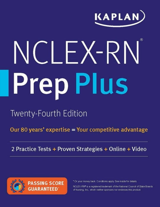 Nclex-RN Prep Plus: Practice Tests + Proven Strategies + Online + Video by Kaplan Nursing
