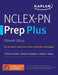 Nclex-PN Prep Plus: Practice Tests + Proven Strategies + Online + Video by Kaplan Nursing
