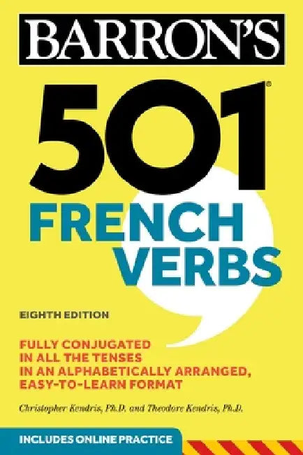 501 French Verbs by Christopher Kendris