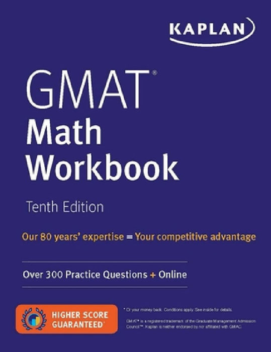 GMAT Math Workbook: Over 300 Practice Questions + Online by Kaplan Test Prep